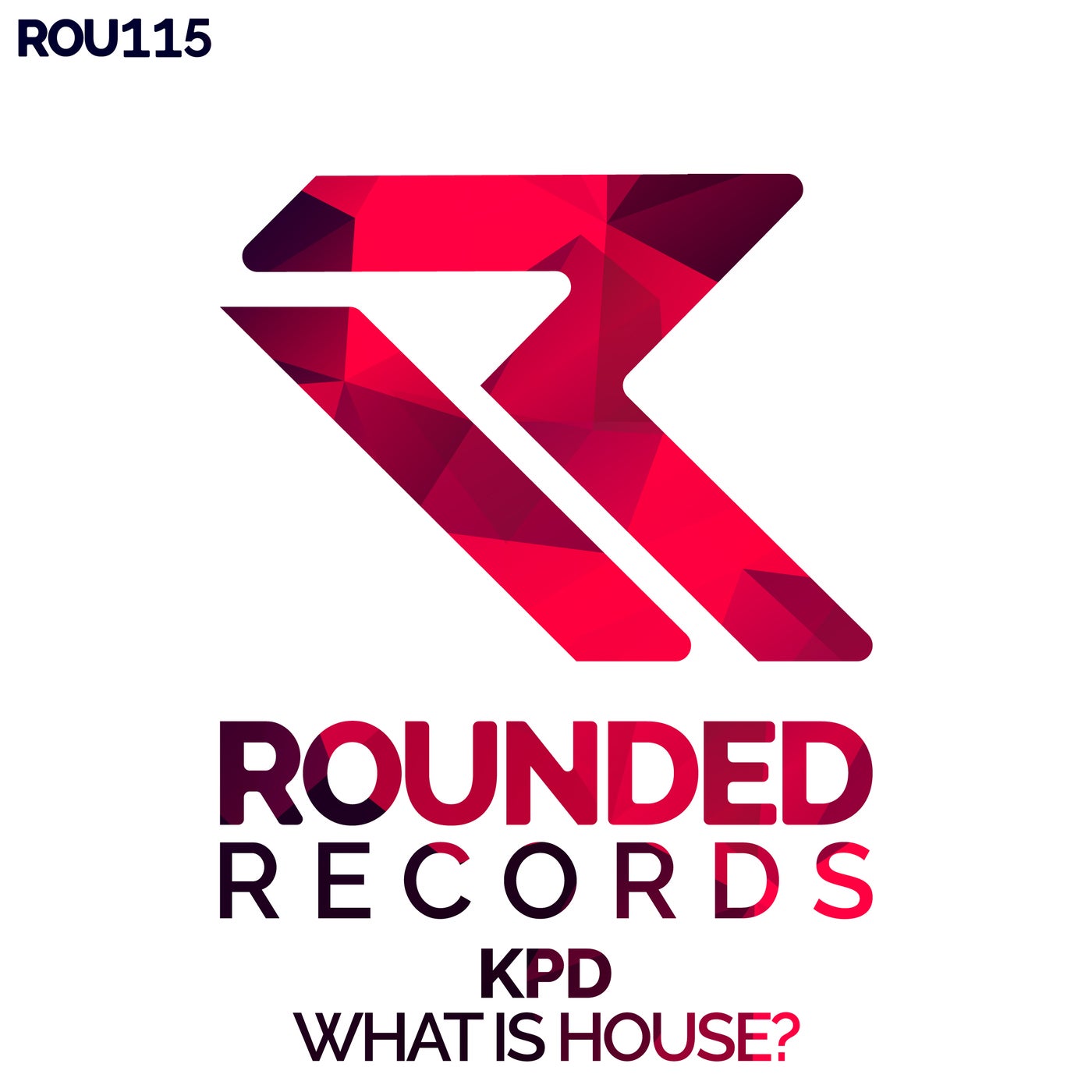 Cover - KPD - What Is House? (Original Mix)