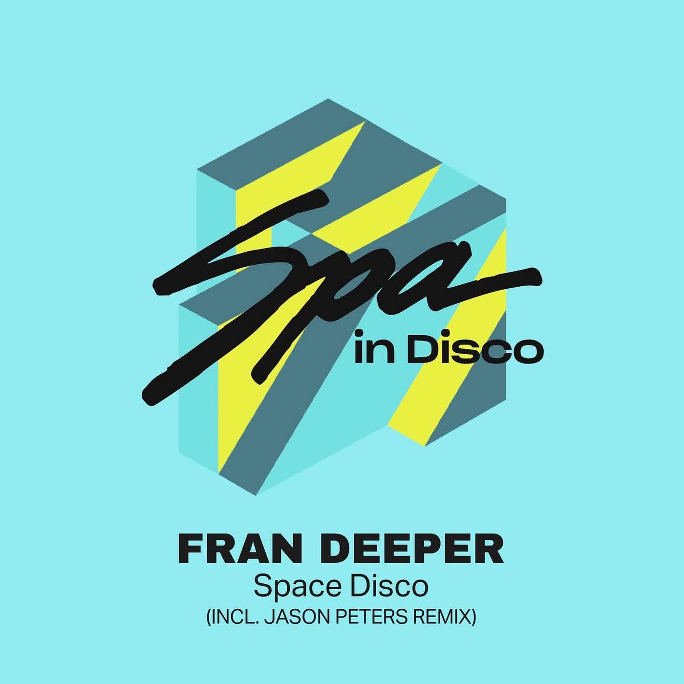 Cover - Fran Deeper - Space Disco (Original Mix)