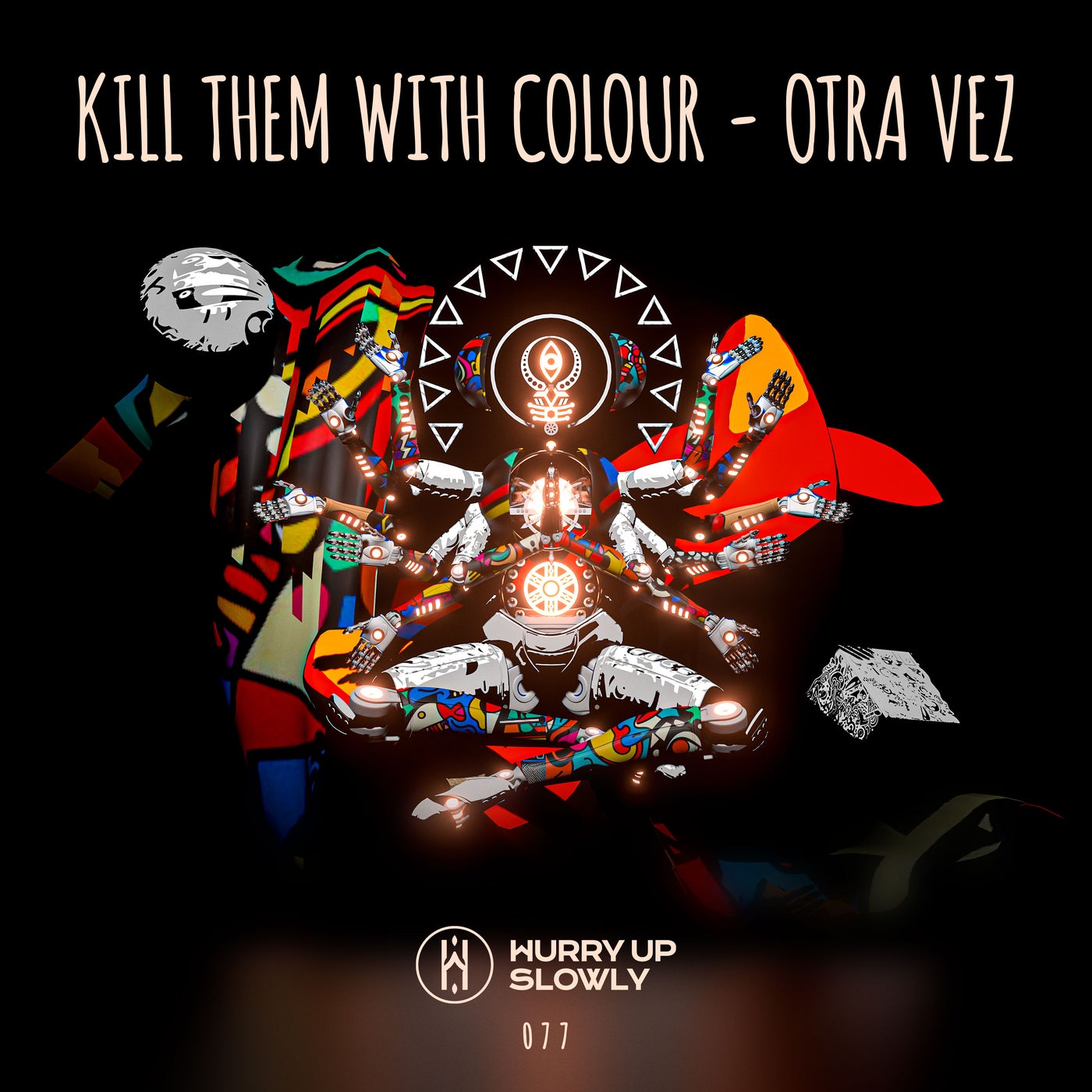 Cover - Kill Them With Colour - Otra Vez (Original Mix)