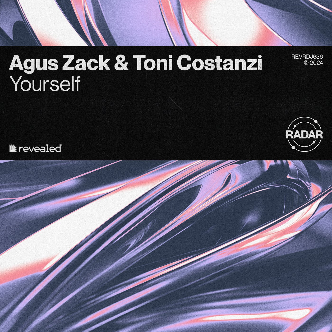 Cover - Toni Costanzi, Agus Zack, Revealed Recordings - Yourself (Extended Mix)