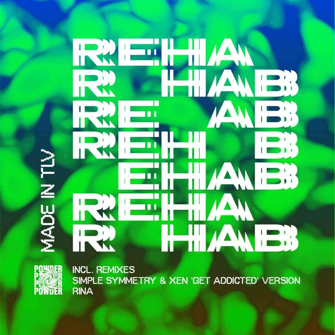 Cover - Made In TLV - Rehab (Rina Remix)
