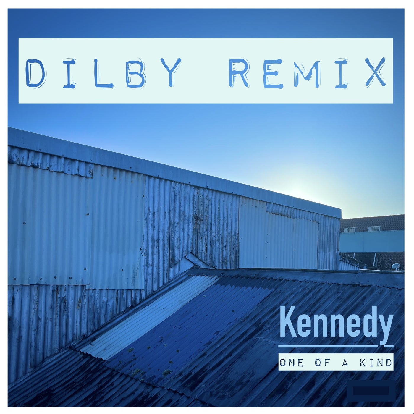 Cover - Kennedy - One Of A Kind (Dilby Remix)