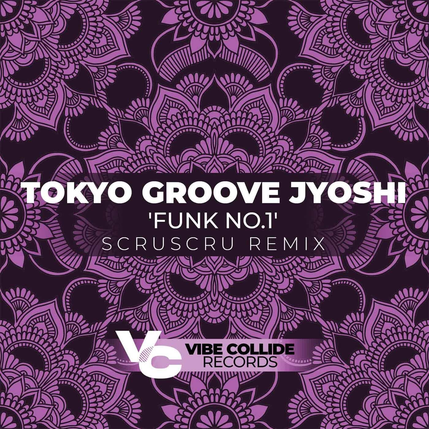 Cover - TOKYO GROOVE JYOSHI - Funk No.1 (Scruscru Remix)