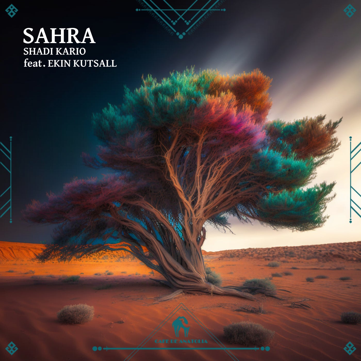 Cover - Cafe De Anatolia, Shadi Kario - Sahra feat. Ekin Kutsal (Original Mix)