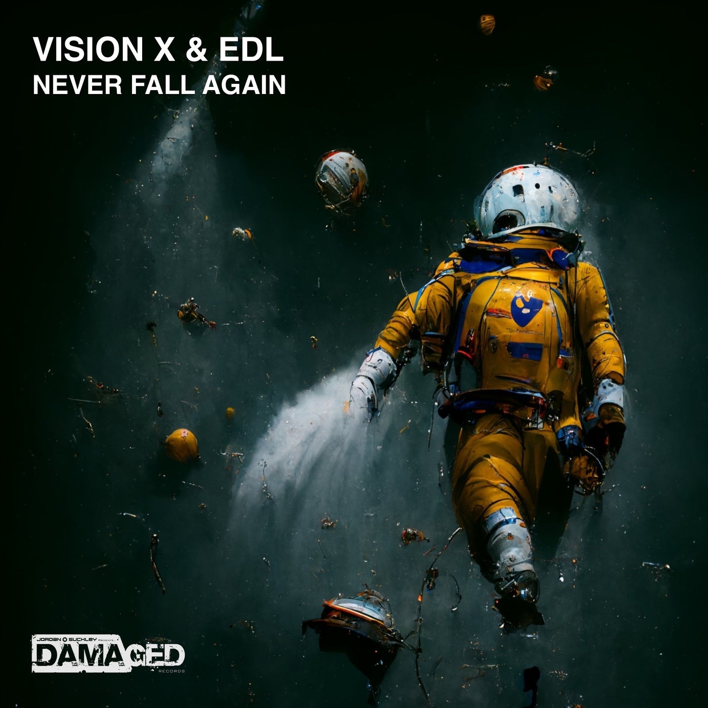 Cover - EDL, Vision X - Never Fall Again (Extended Mix)