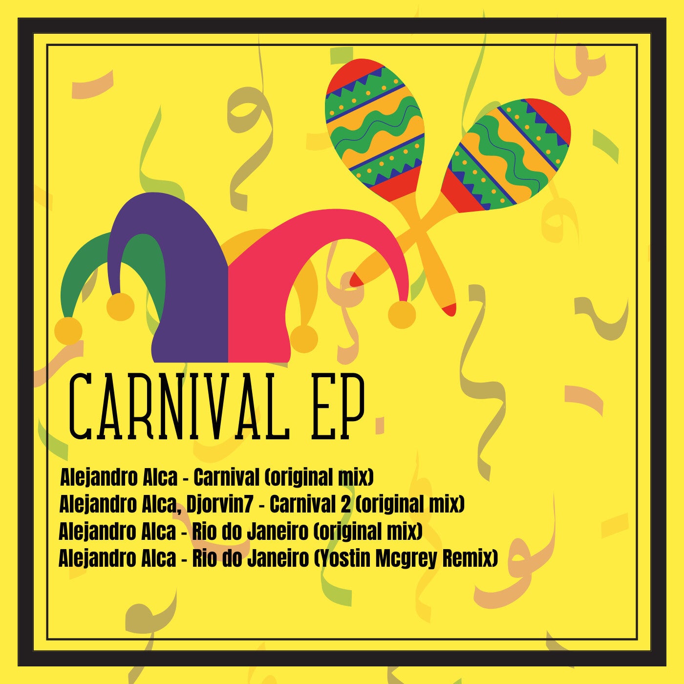 Cover - Alejandro Alca, Djorvin7 - Carnival 2 (Original Mix)