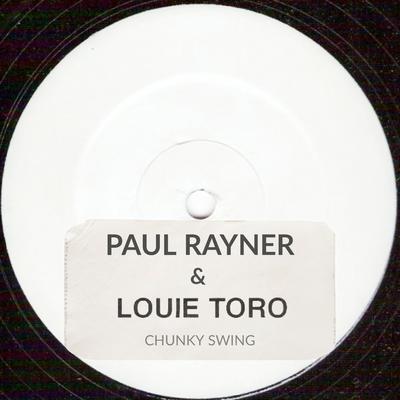 Cover - Paul Rayner, Louie Toro - Chunky Swing (Original Mix)