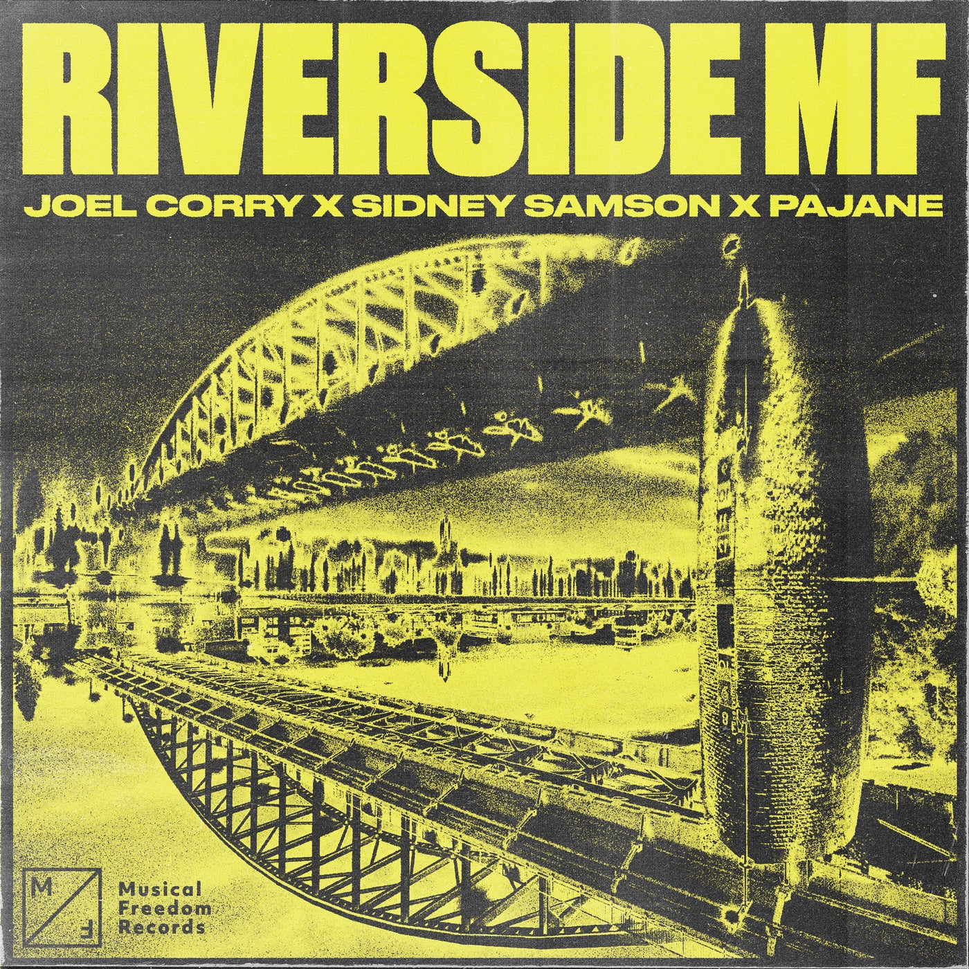Cover - Sidney Samson, Joel Corry, PAJANE - Riverside MF (Extended Mix)