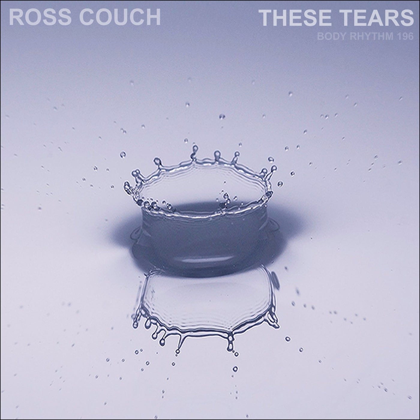 Cover - Ross Couch - These Tears (Original Mix)