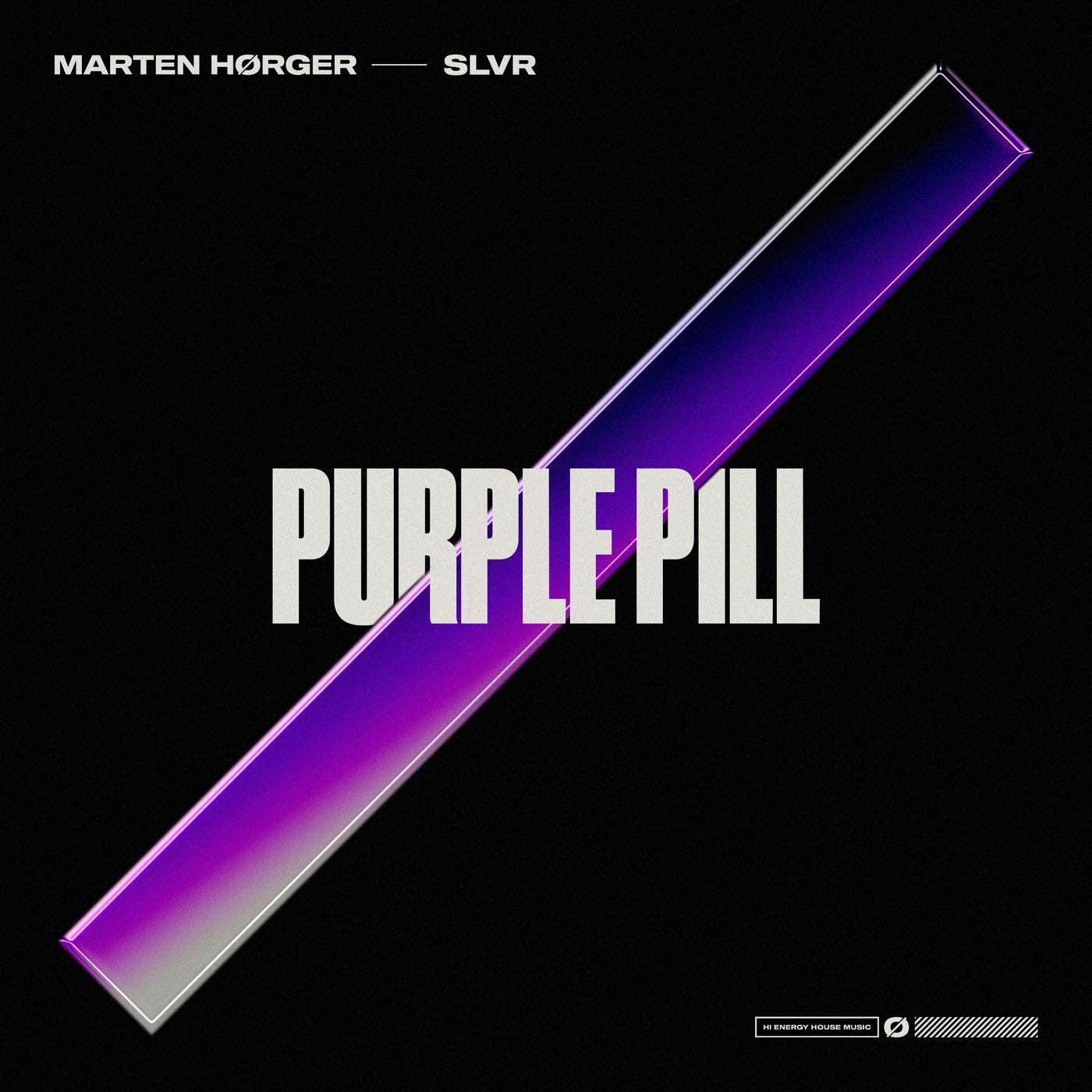 Cover - MARTEN HØRGER, SLVR - PURPLE PILL (Extended Mix)