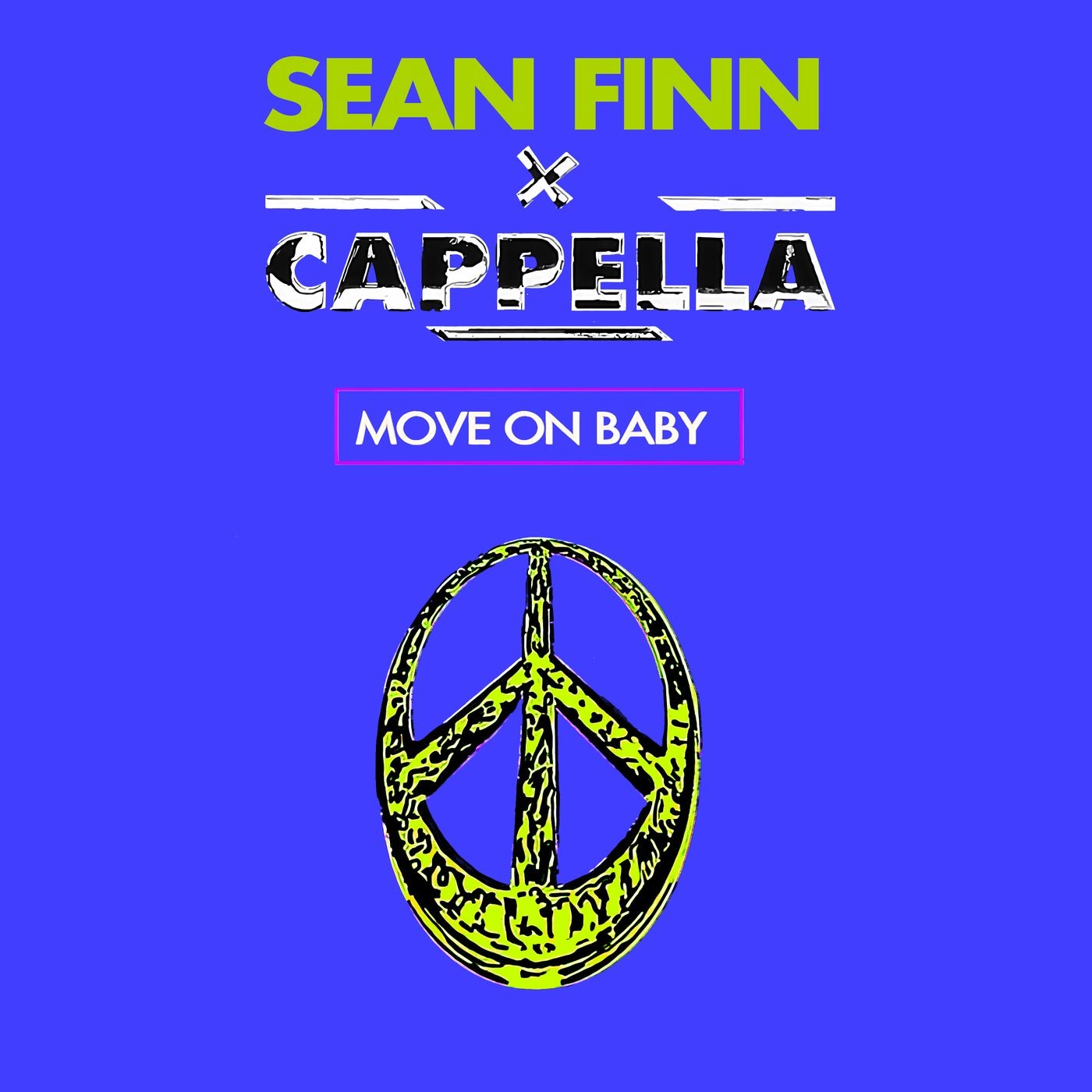 Cover - Sean Finn, Cappella - Move On Baby (Extended Mix)