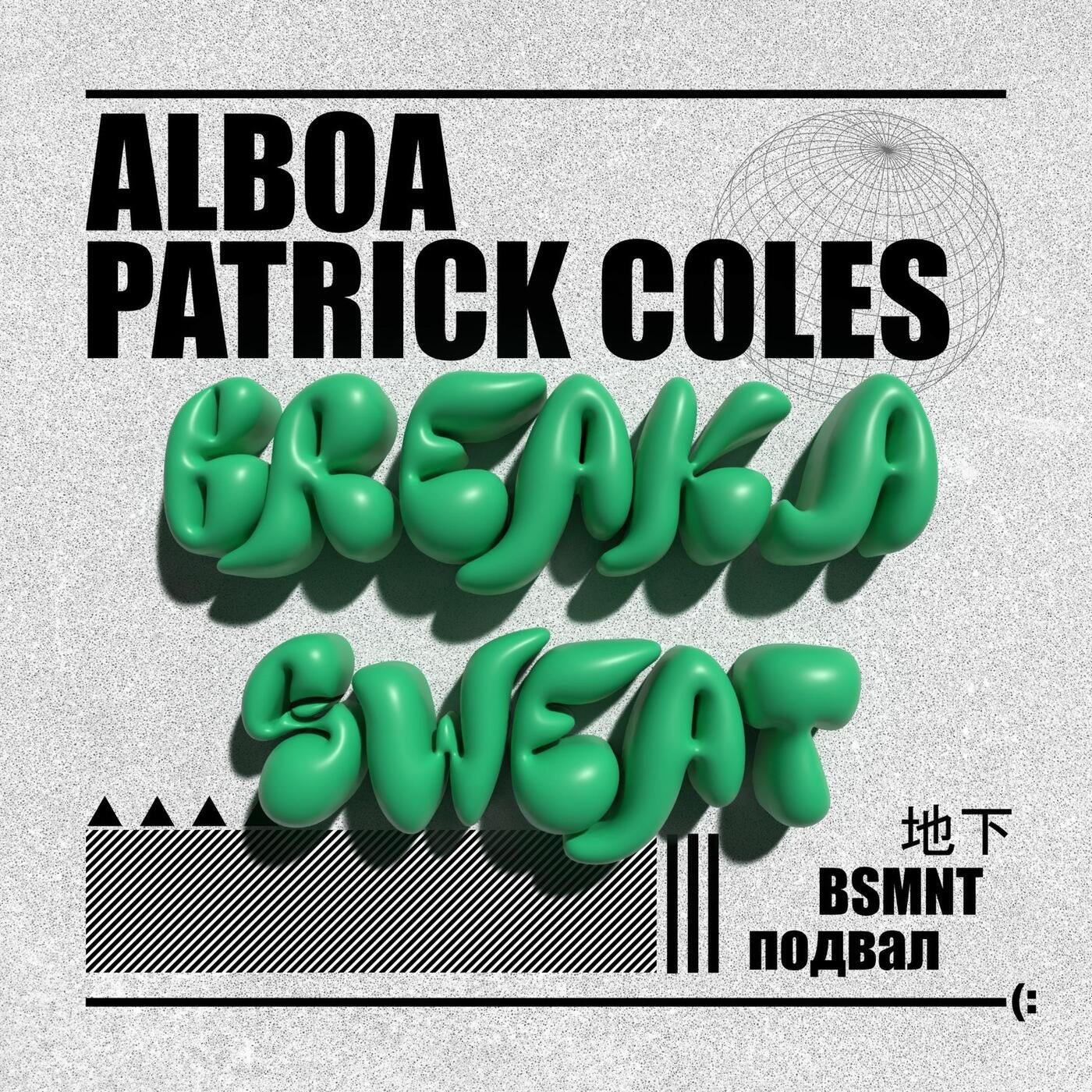 Cover - Patrick Coles, Alboa - Break A Sweat (Original Mix)