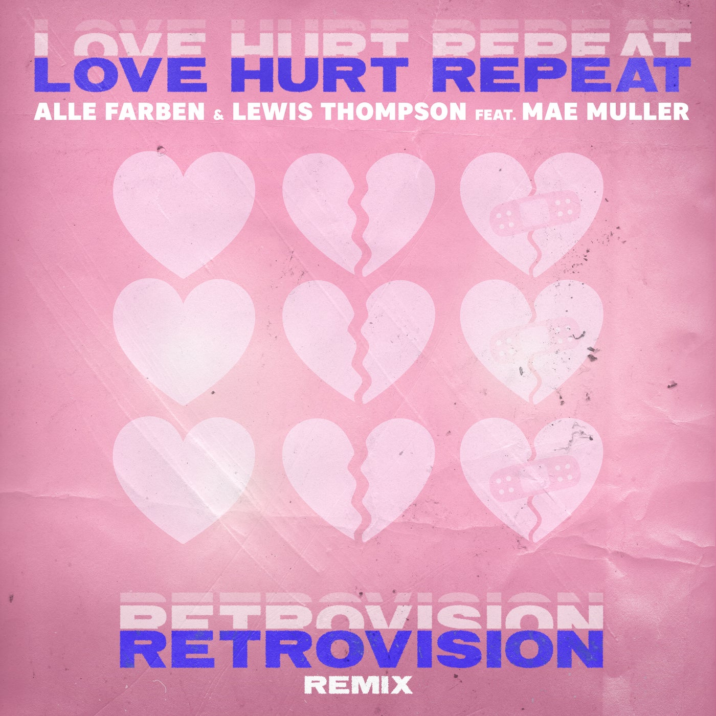 Cover - Alle Farben, Lewis Thompson, Mae Muller - Love Hurt Repeat (feat. Mae Muller) (RetroVision Extended Remix)