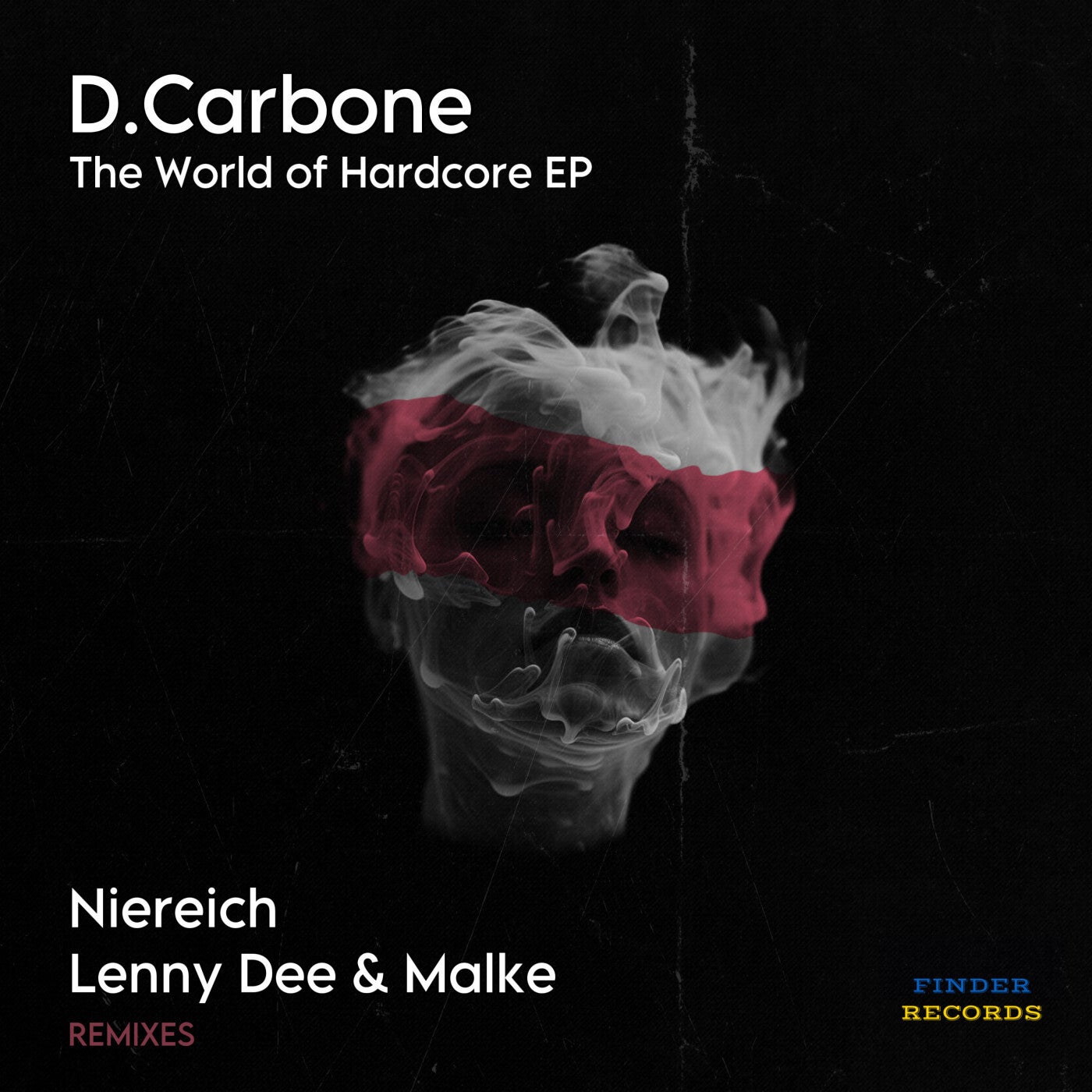 Cover - D. Carbone - The World Of Hardcore (Niereich Remix)