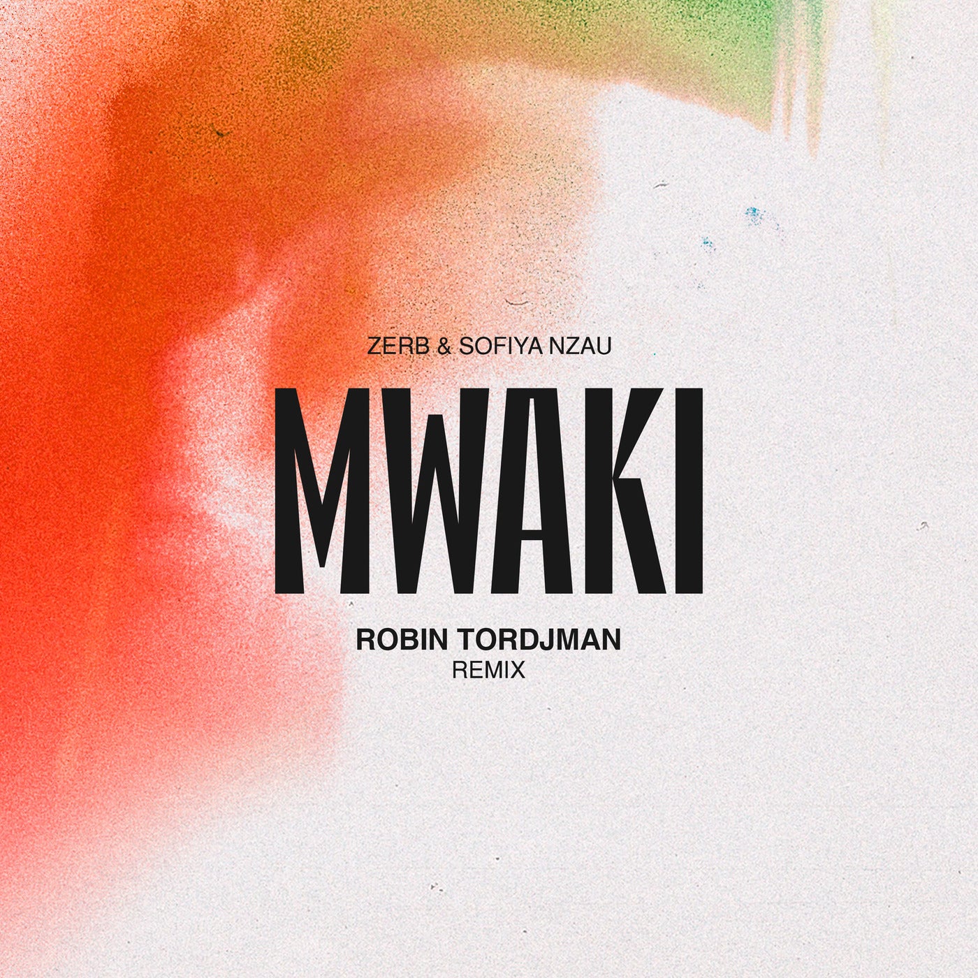 Cover - Zerb, Sofiya Nzau - Mwaki (Robin Tordjman Remix Extended)