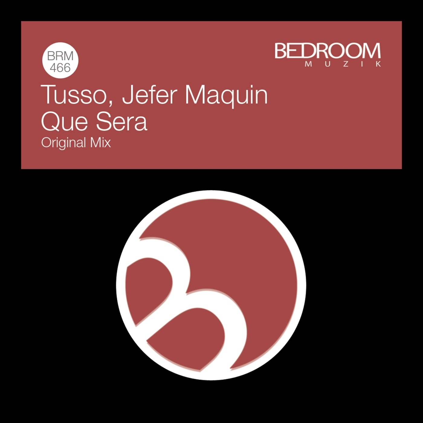 Cover - Tusso, Jefer Maquin - Que Sera (Original Mix)