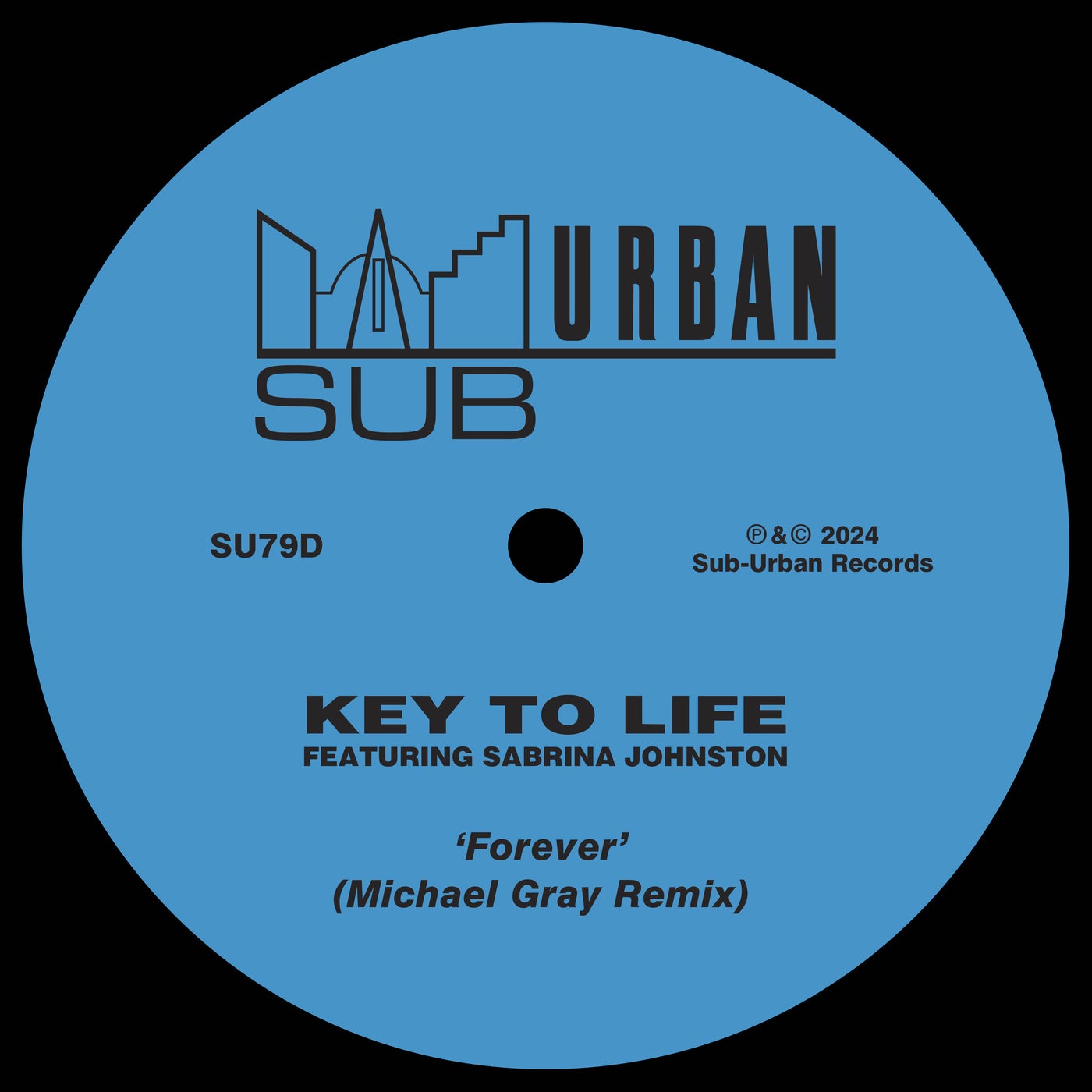 Cover - Key To Life, Sabrina Johnston - Forever feat. Sabrina Johnston (Michael Gray Dub)