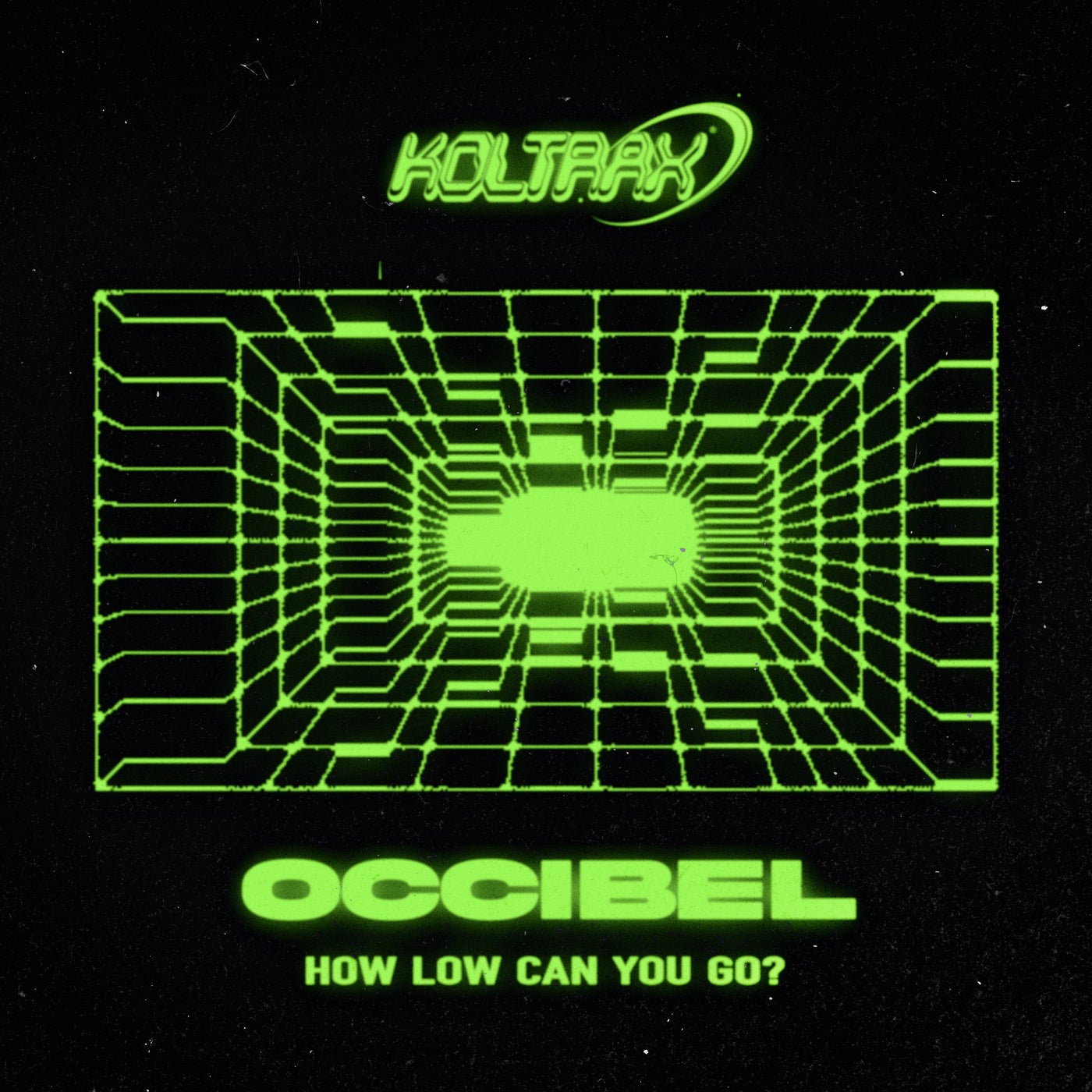 Cover - Occibel - How Low Can You Go (Original Mix)