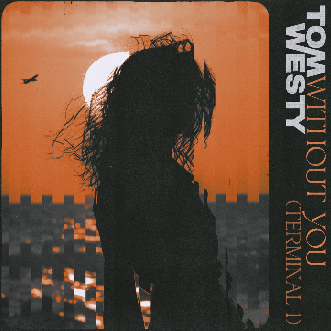 Cover - Julia Church, Tom Westy - Without You (Terminal 1) (Extended Instrumental)