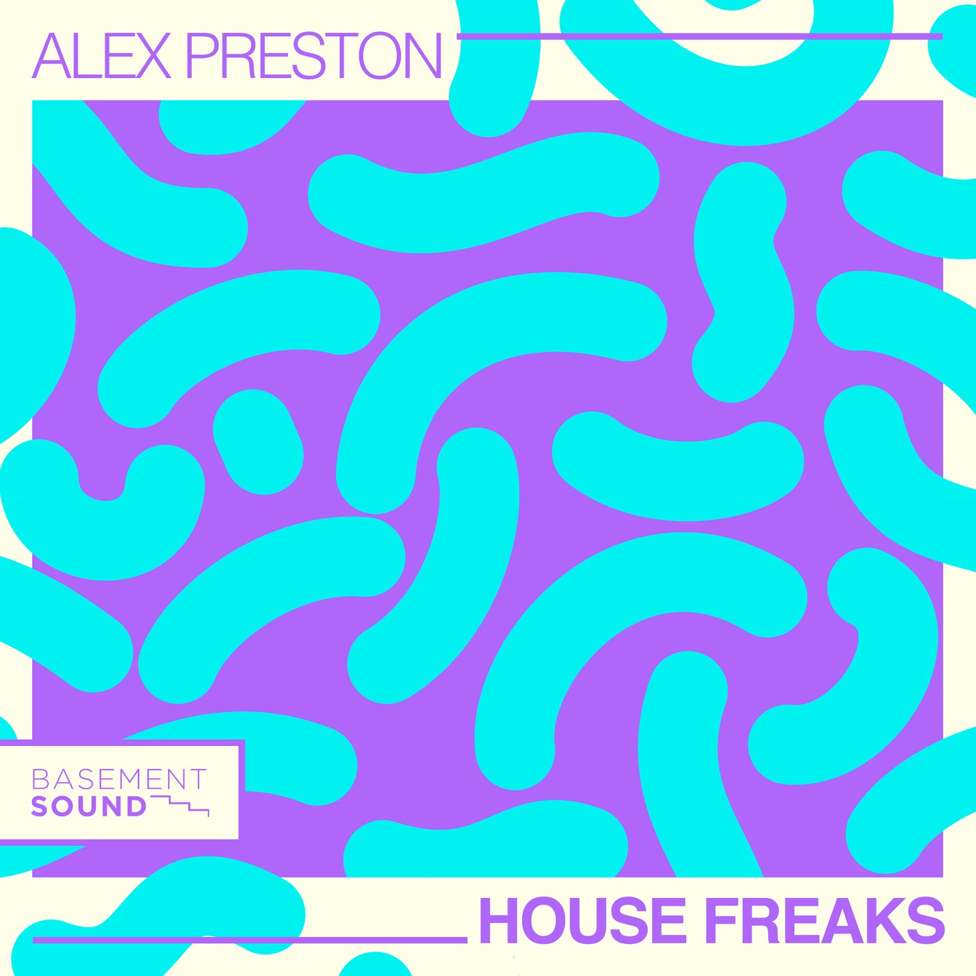 Cover - Alex Preston - House Freaks (Extended Mix)