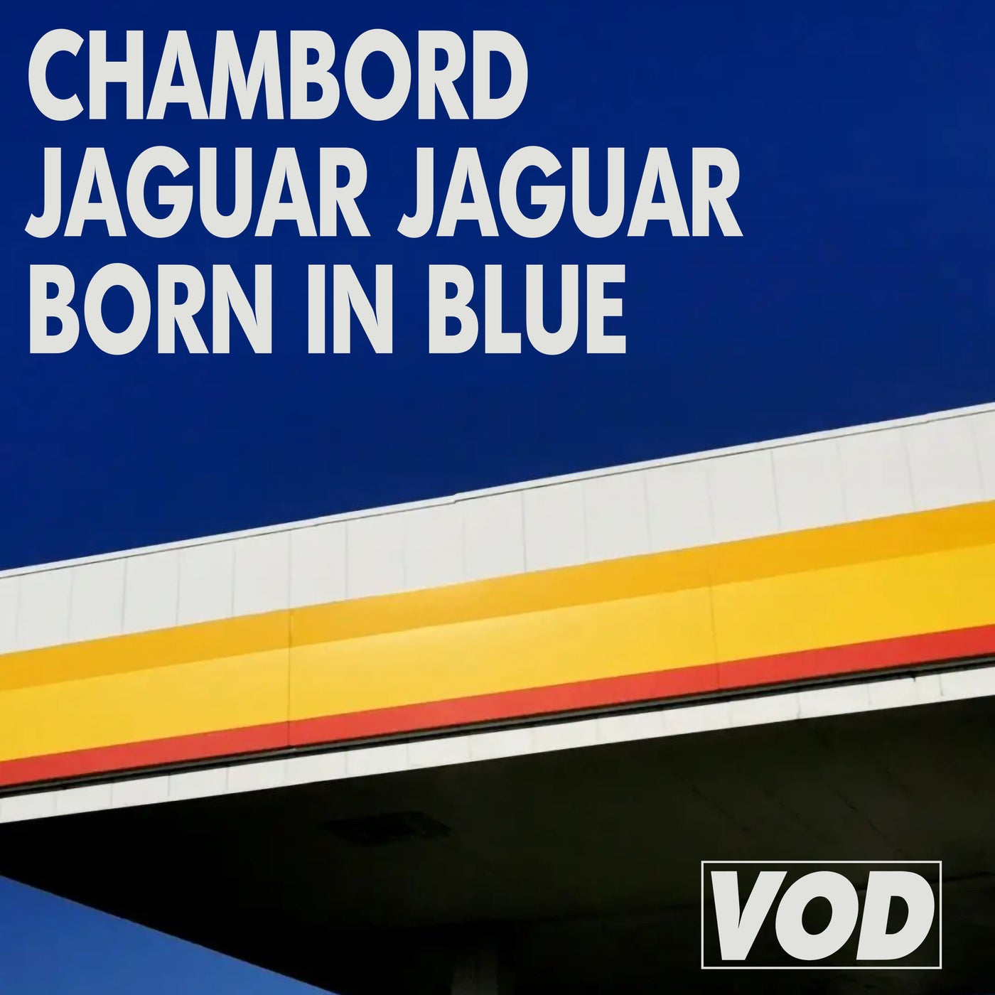 Cover - Chambord, Jaguar Jaguar - Born In Blue (Original Mix)