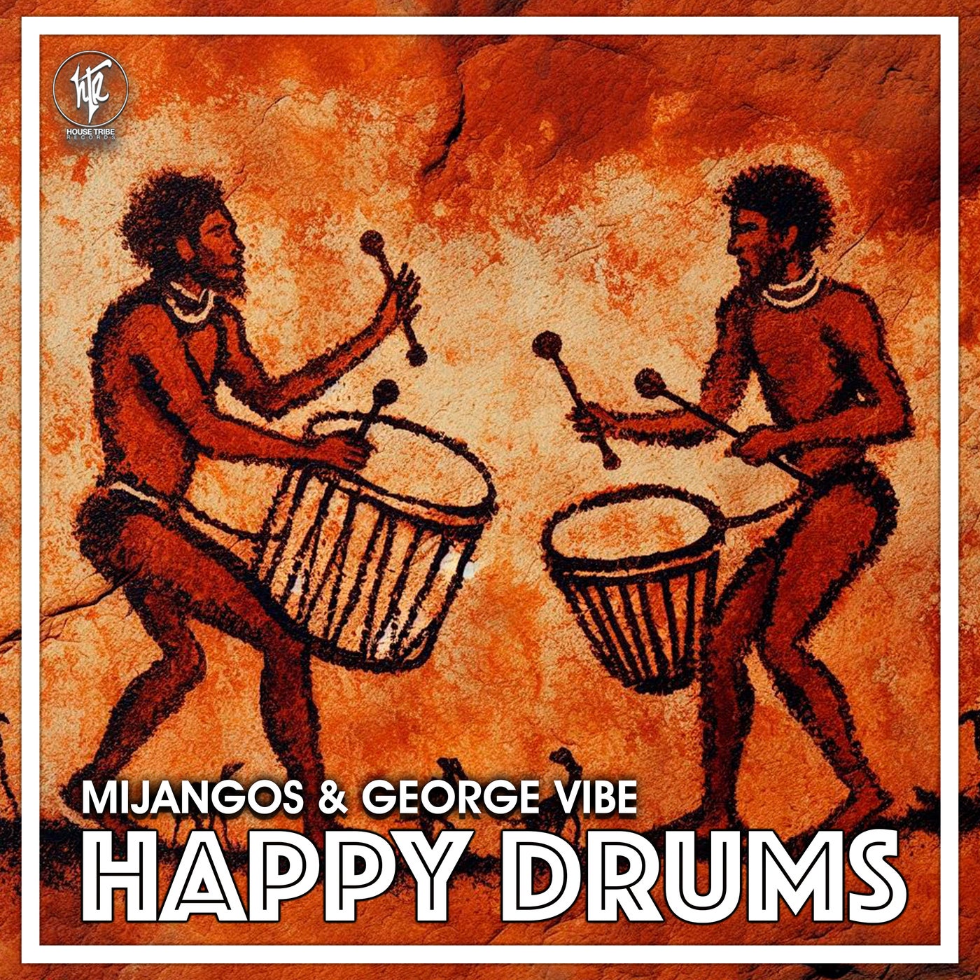 Cover - Mijangos, George Vibe - Happy Drums (Original Mix)