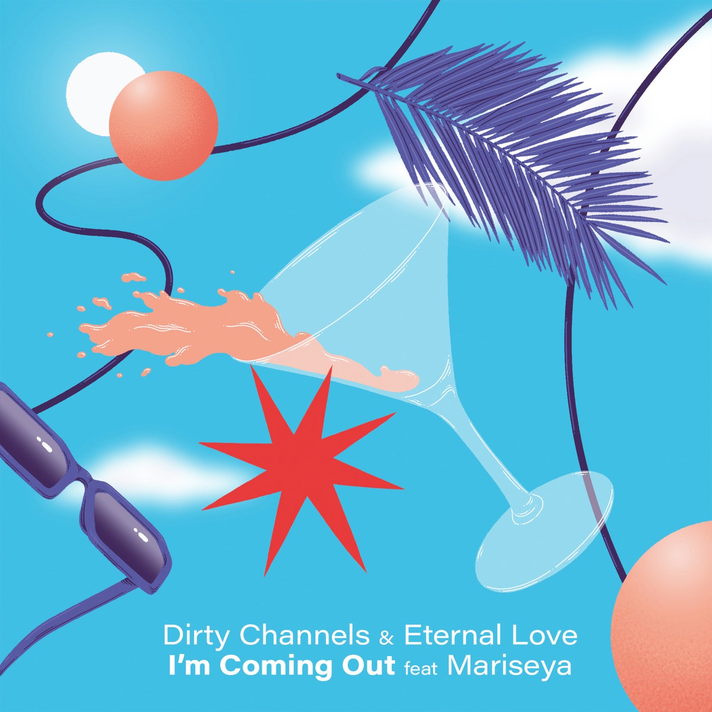Cover - Dirty Channels, Eternal Love, Mariseya - I'm Coming Out feat. Mariseya (Extended Mix)
