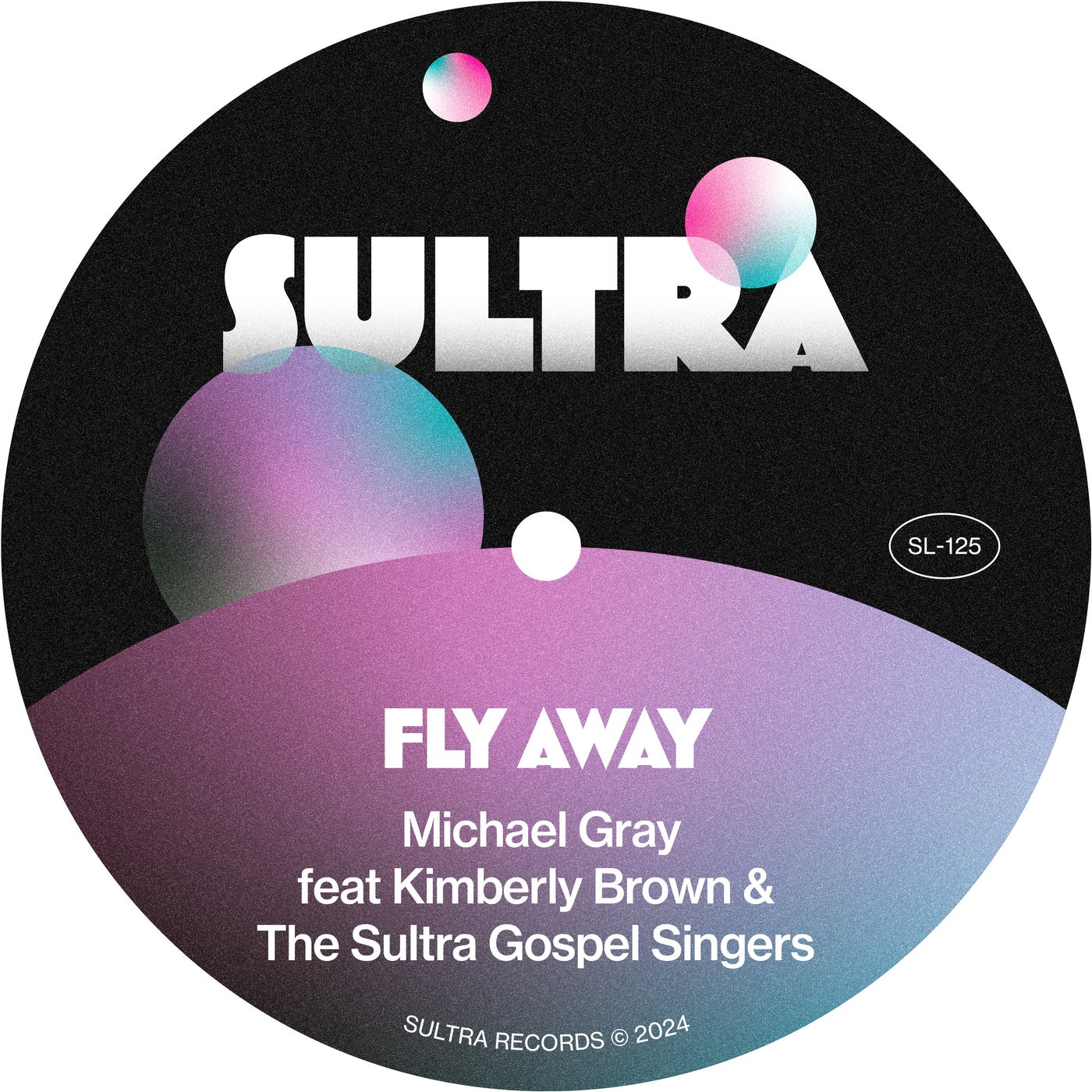 Cover - Michael Gray, Kimberly Brown, The Sultra Gospel Singers - Fly Away feat. The Sultra Gospel Singers (Extended Mix)