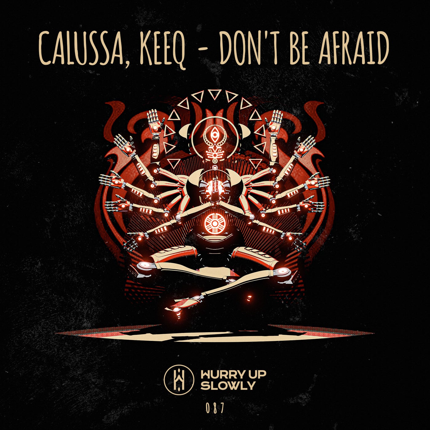 Cover - Calussa, KeeQ - Don't Be Afraid (Original Mix)