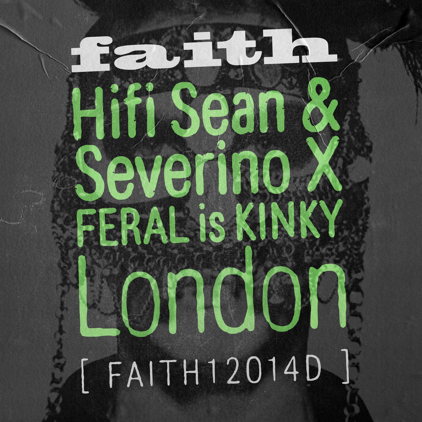 Cover - HiFi Sean, Severino, FERAL is KINKY - London (Dub)