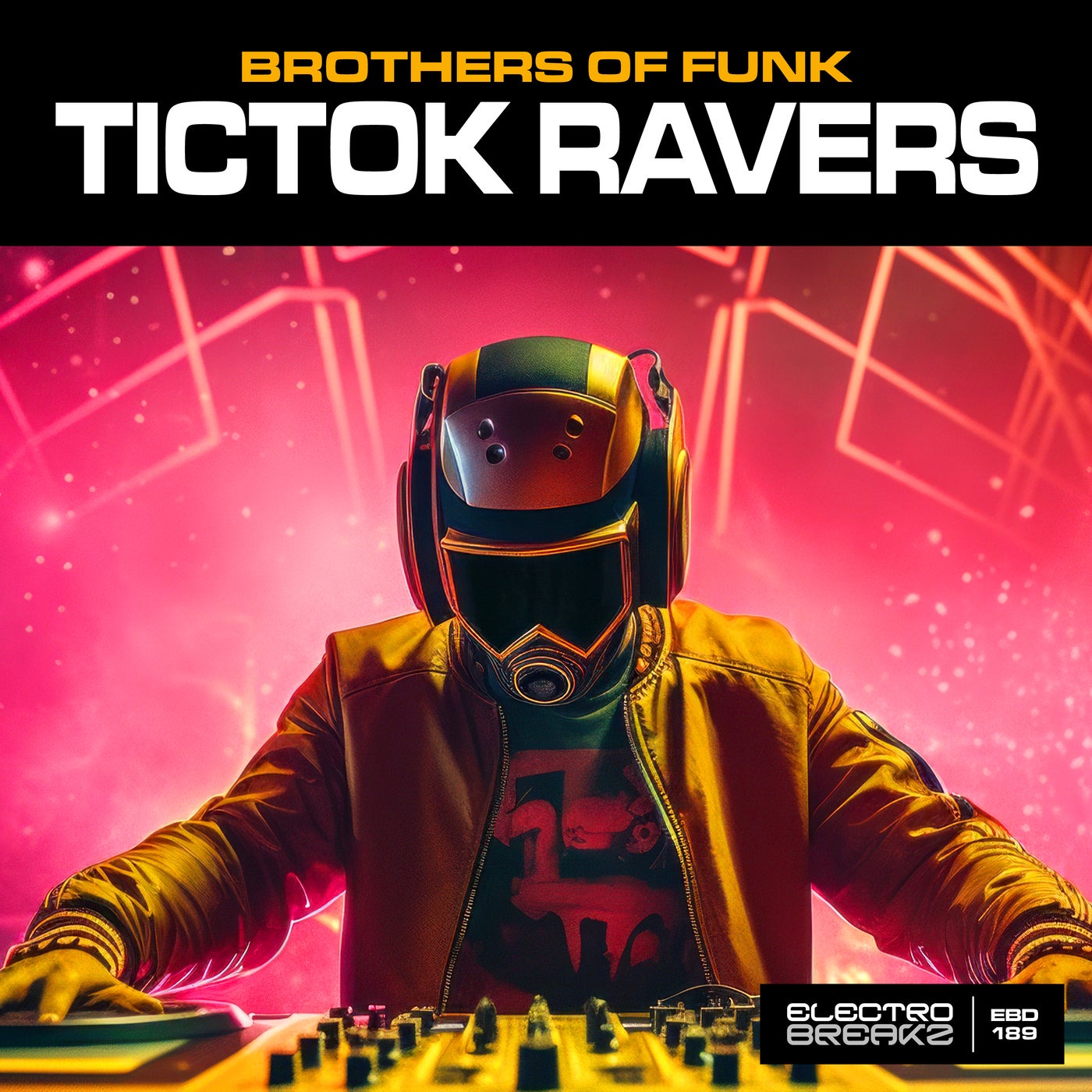 Cover - Brothers Of Funk - TicTok Ravers (Original Mix)