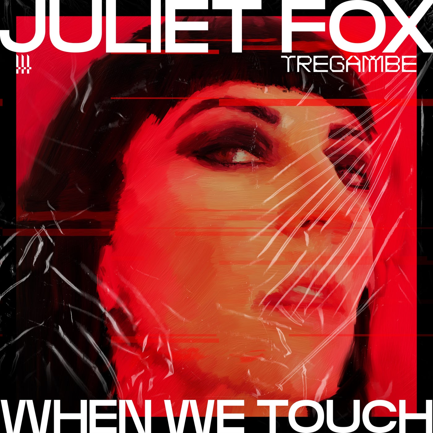Cover - Juliet Fox - When We Touch (Original Mix)