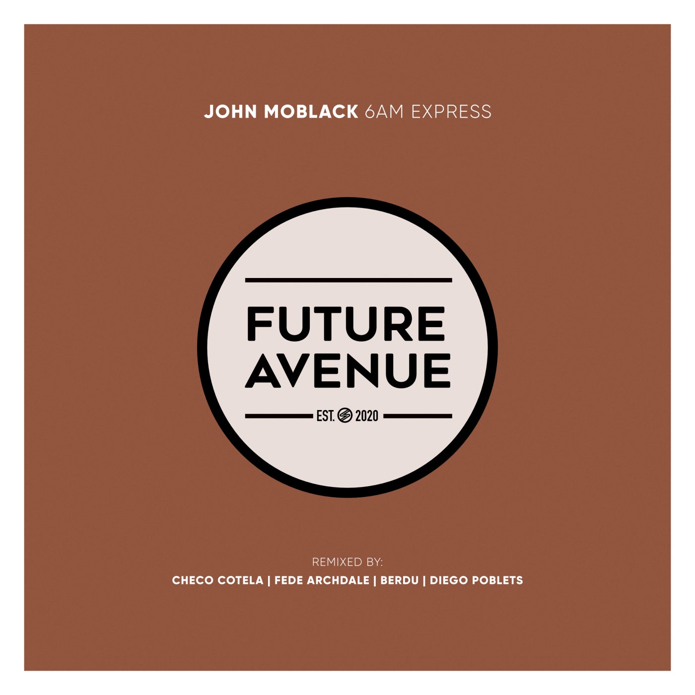 Cover - John Moblack - 6AM Express (Berdu Remix)