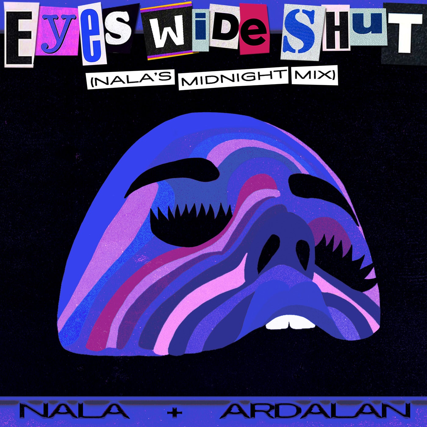 Cover - Ardalan, Nala - Eyes Wide Shut (Midnight Mix) (Dub Mix)