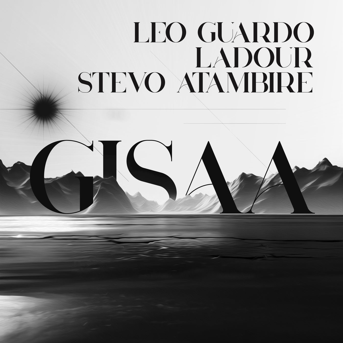Cover - Ladour, Leo Guardo, Stevo Atambire - Gisaa (Original Mix)