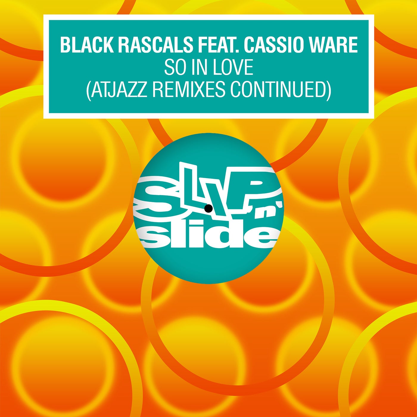Cover - Cassio Ware, Black Rascals - So In Love feat. Cassio Ware (Atjazz Extended Remix)
