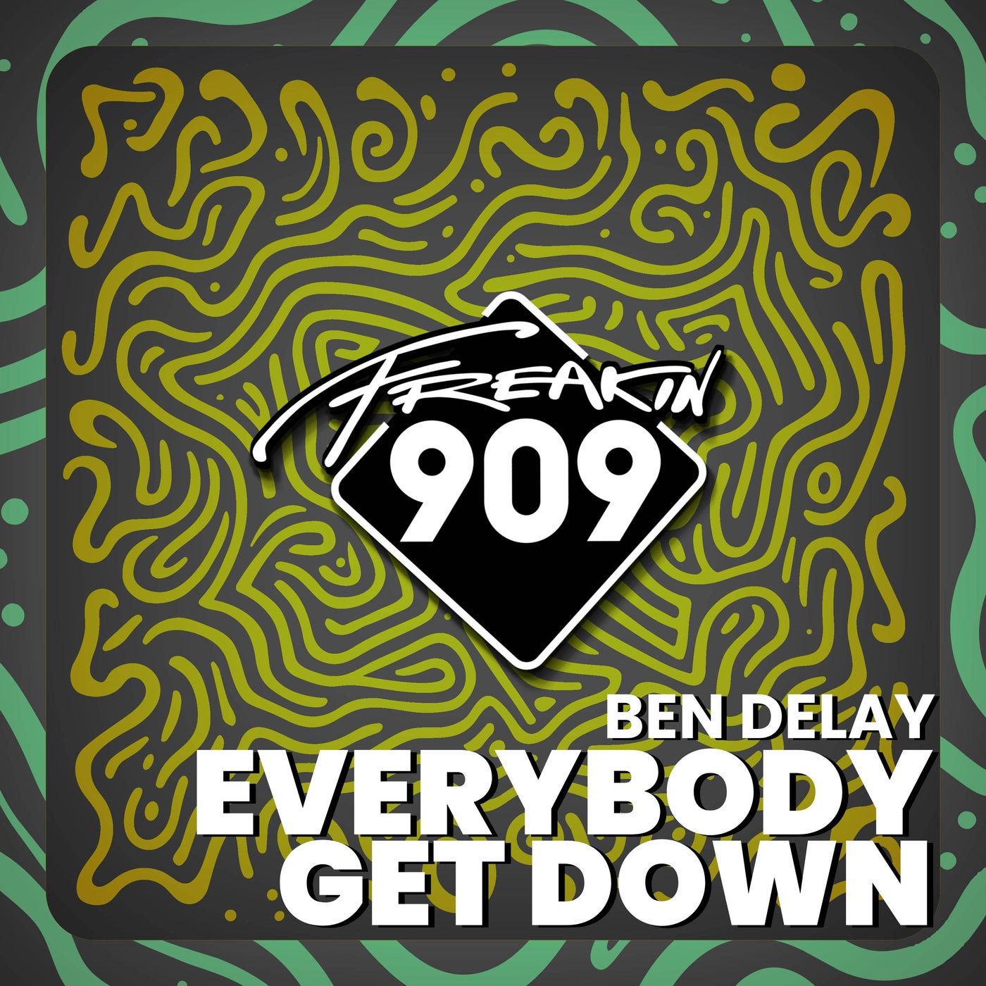 Cover - Ben Delay - Everybody Get Down (Extended Mix)