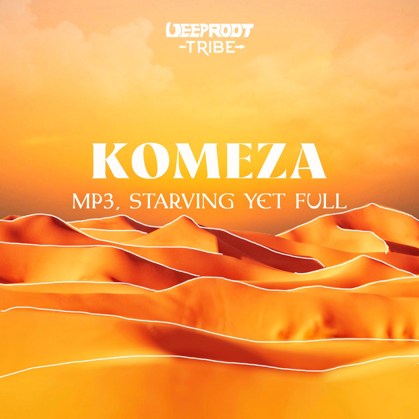 Cover - Starving Yet Full, MP3 (DE) - Komeza (Extended Mix)