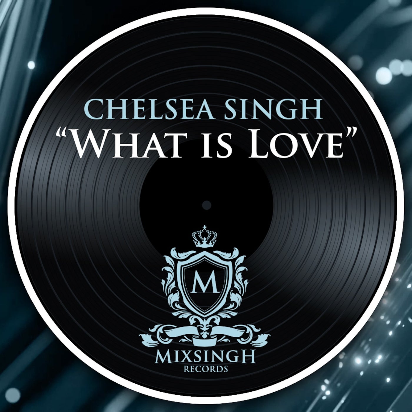 Cover - Chelsea Singh - What Is Love (Original Mix)