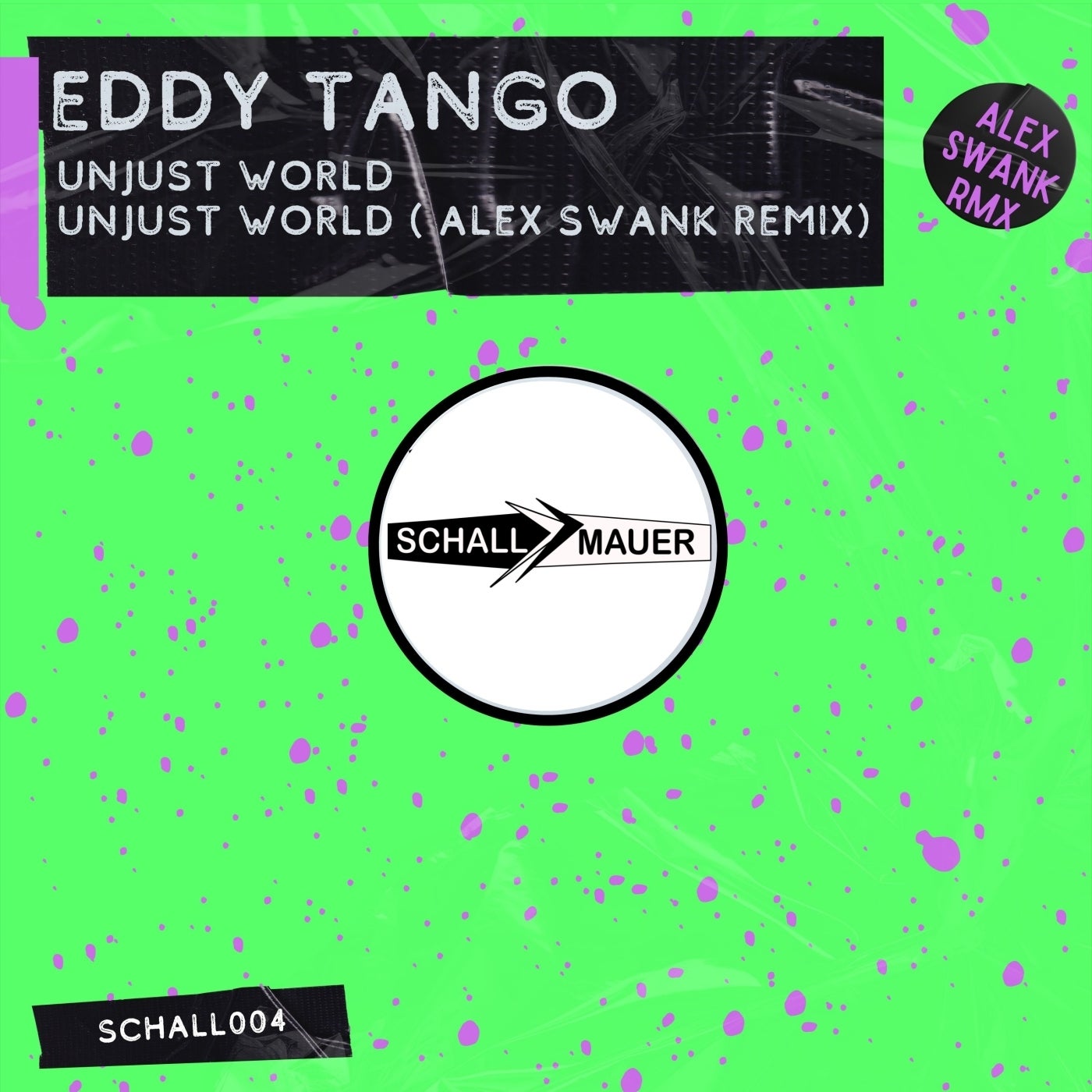 Cover - Eddy Tango - Unjust World (Alex Swank Remix)