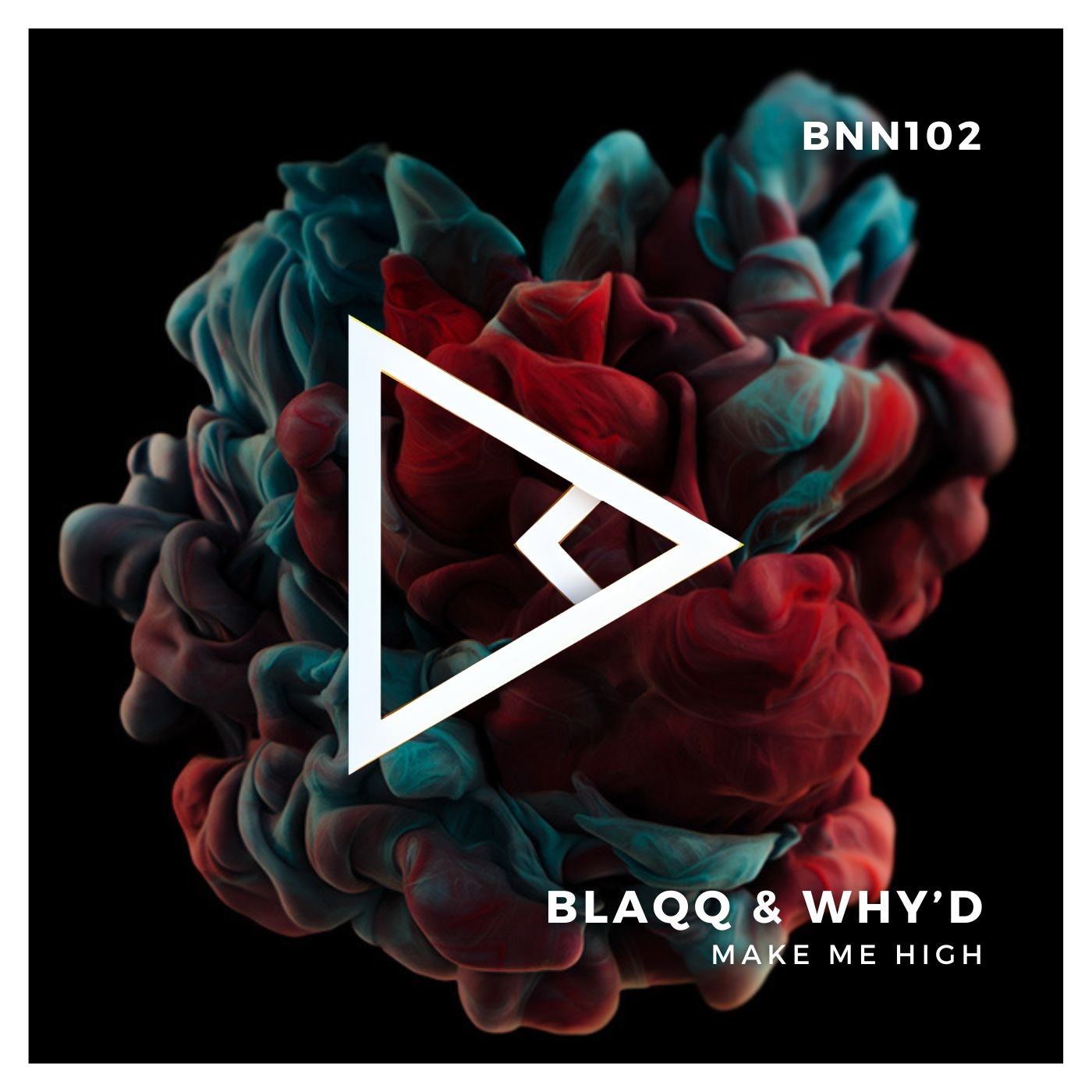 Cover - Blaqq & Why'd - Make Me High (Original Mix)