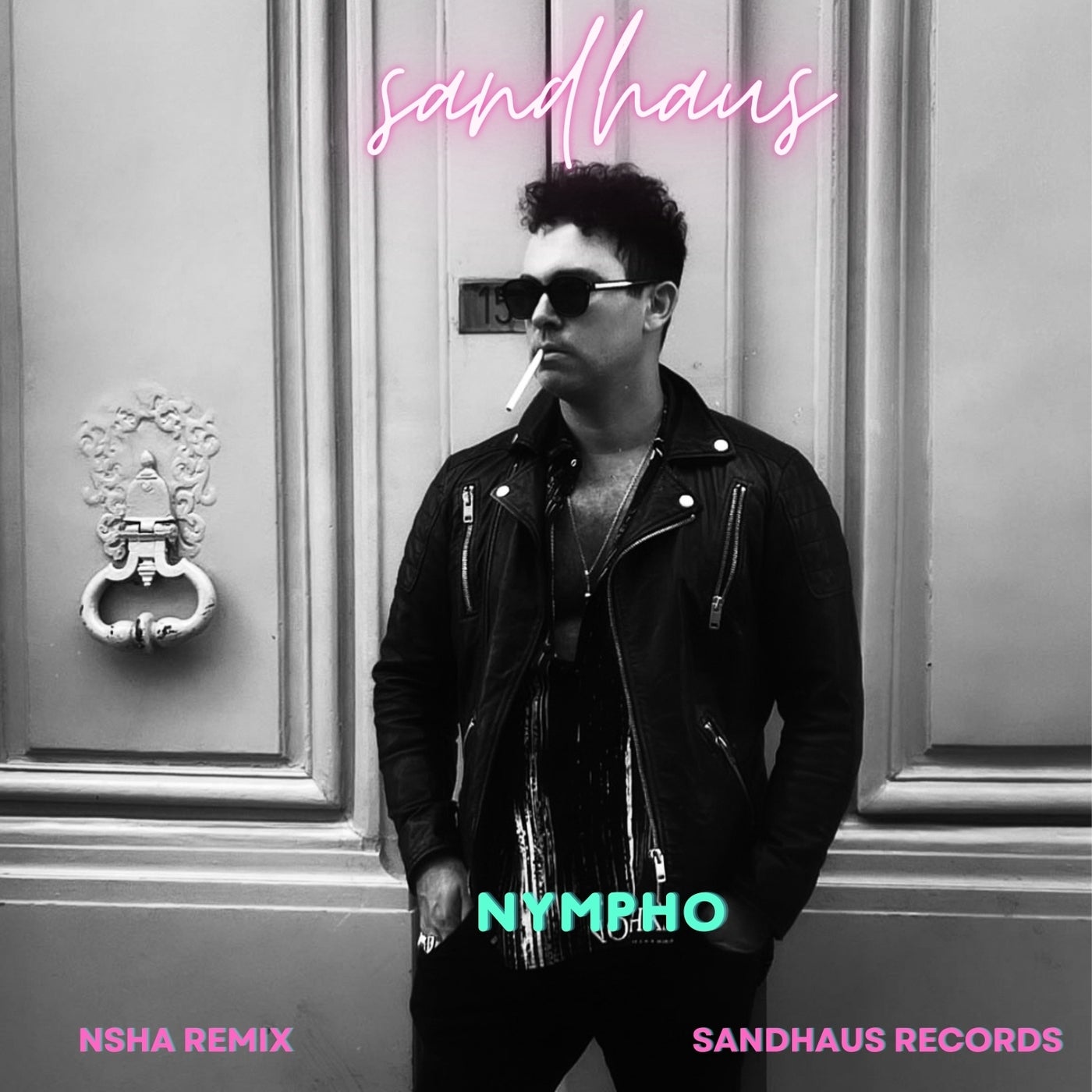 Cover - SANDHAUS - Nympho (NSHA Remix)
