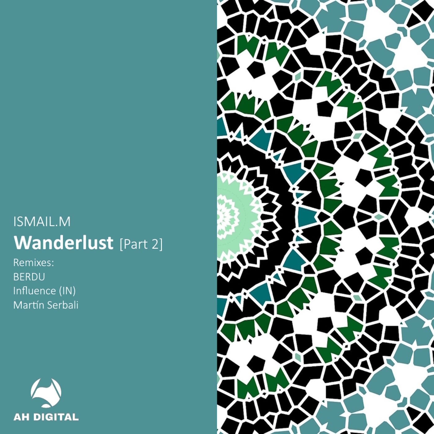 Cover - ISMAIL.M - Wanderlust (Influence [IN] Remix)