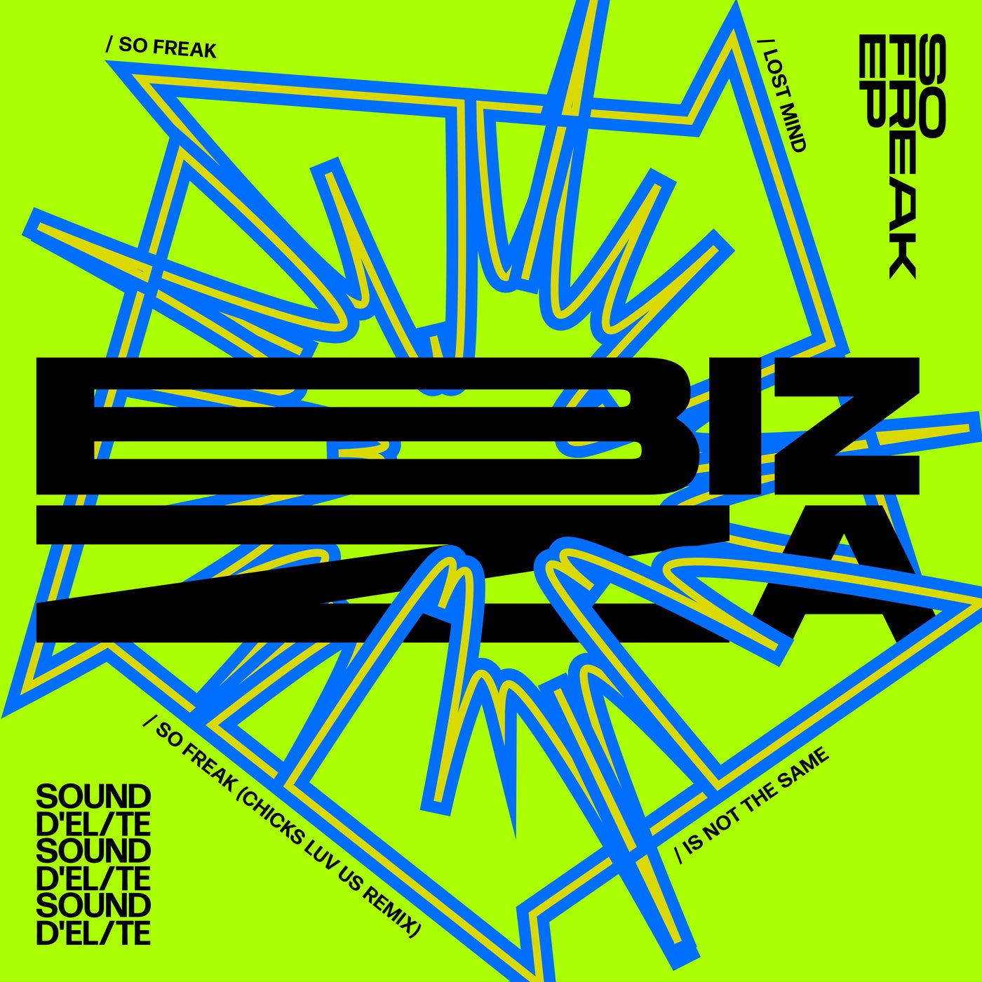 Cover - BizZa - So Freak (Original Mix)