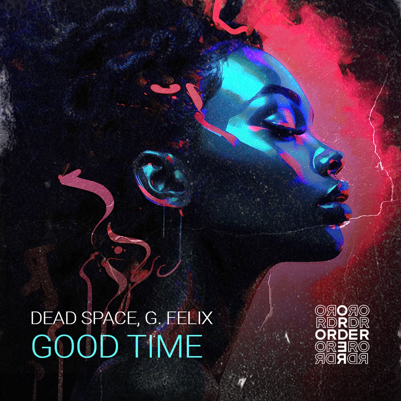 Cover - G. Felix, Dead Space - Good Time (Original Mix)
