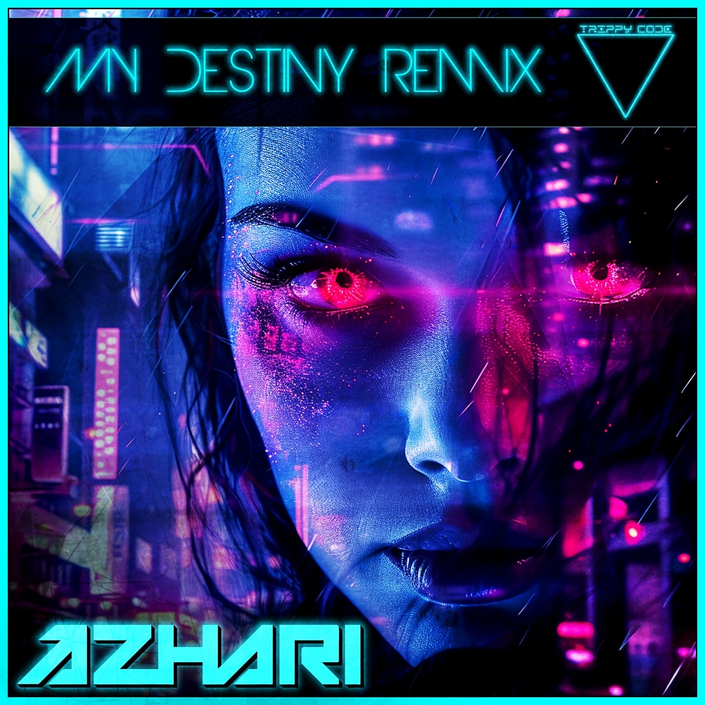 Cover - AZHARI - My Destiny (Remix)
