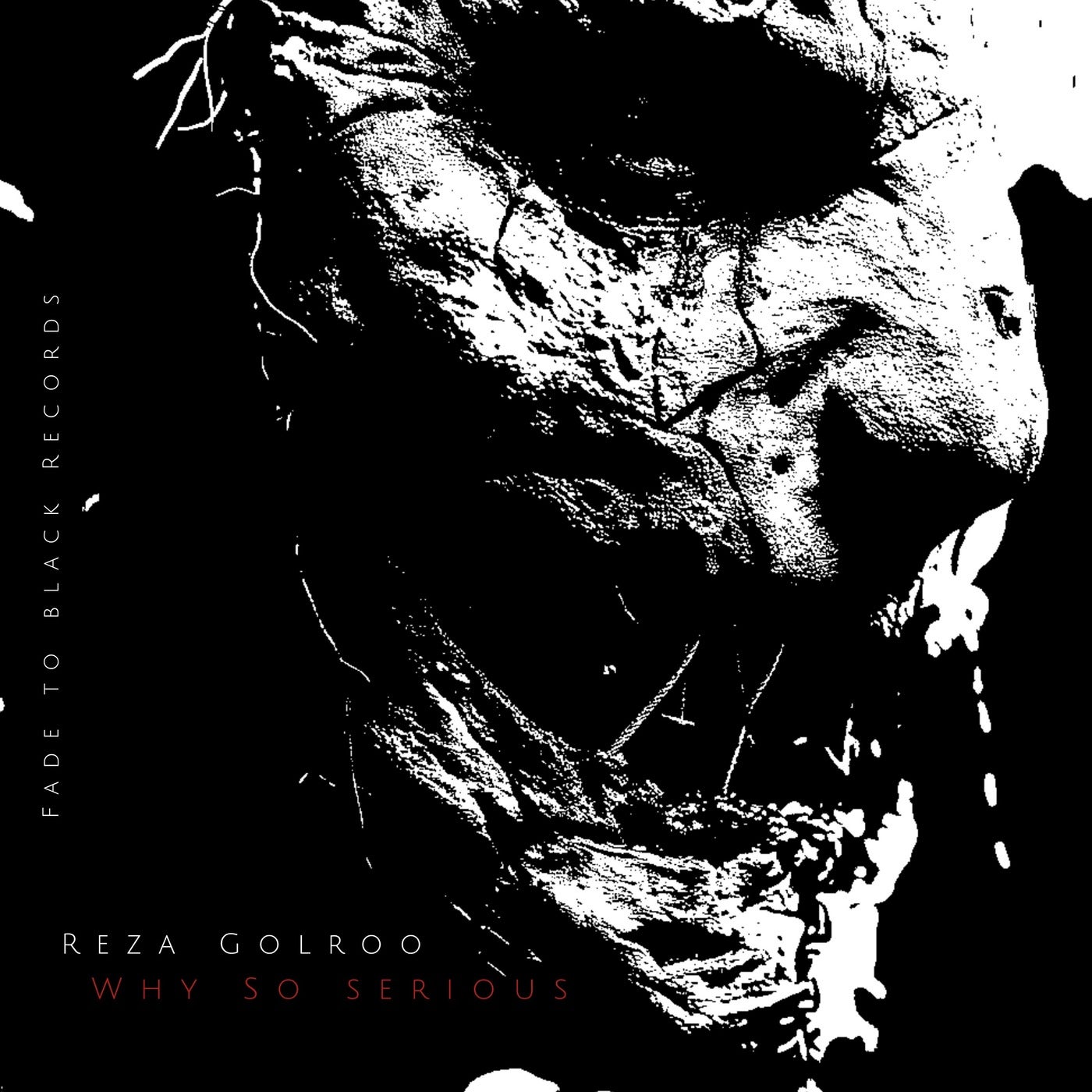 Cover - Reza Golroo - Why so Serious (Original Mix)