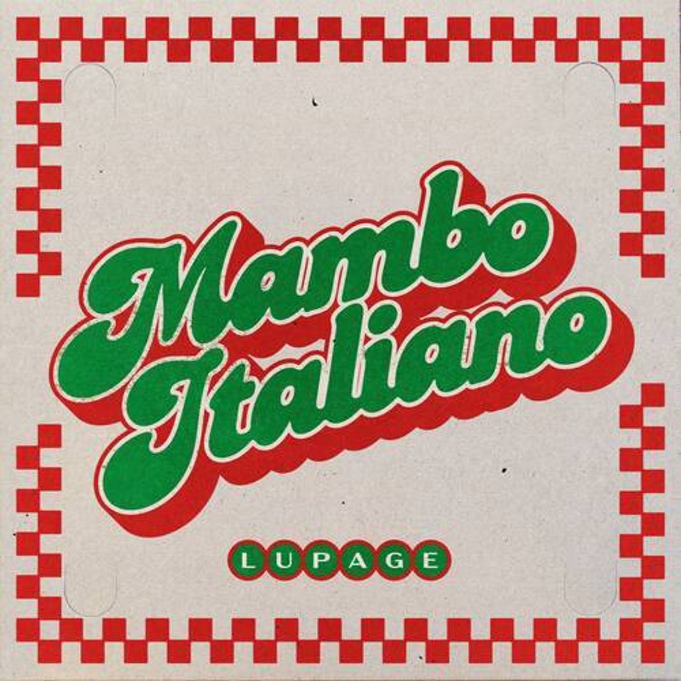 Cover - Lupage - Mambo Italiano (Original Mix)