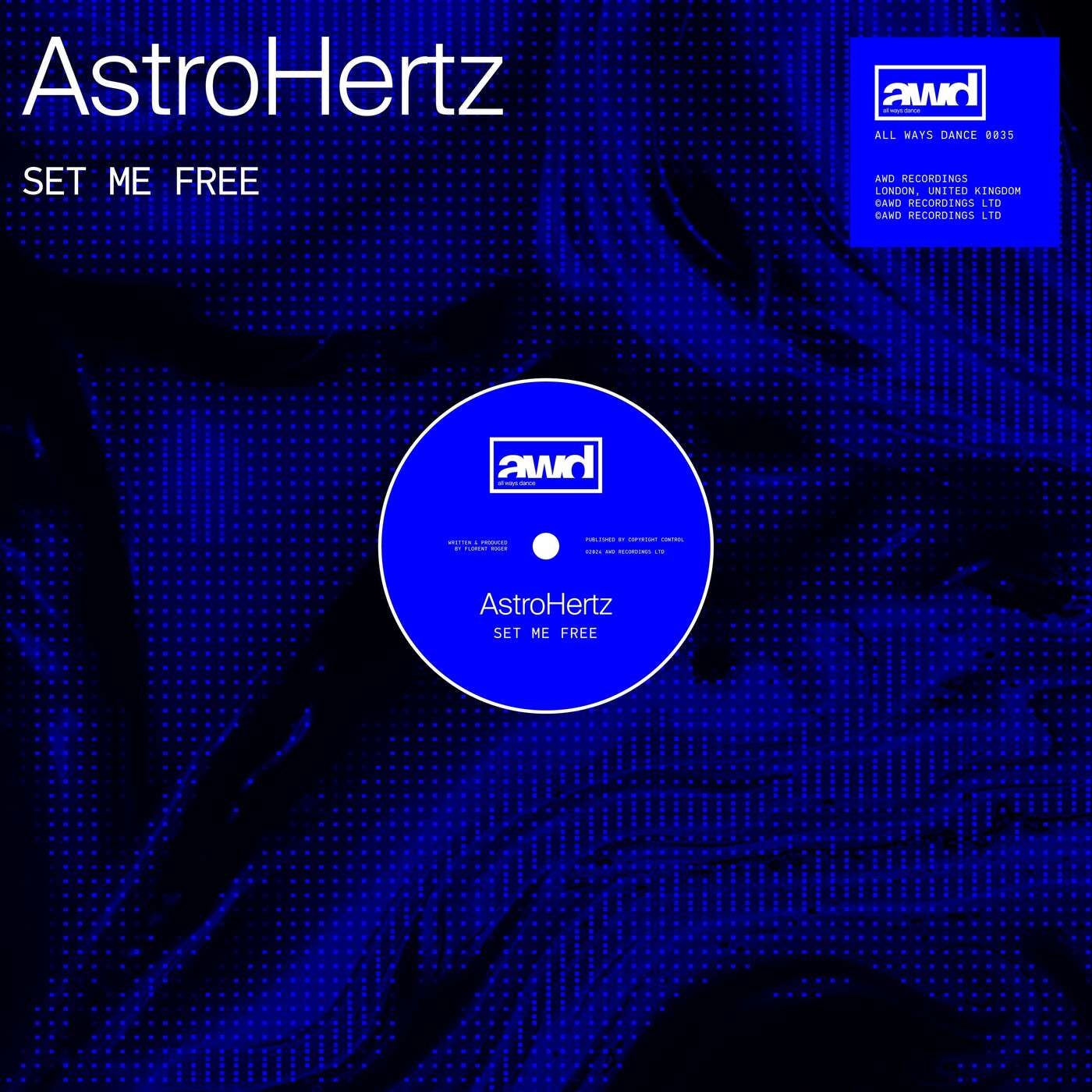 Cover - AstroHertz - Set Me Free (Original Mix)