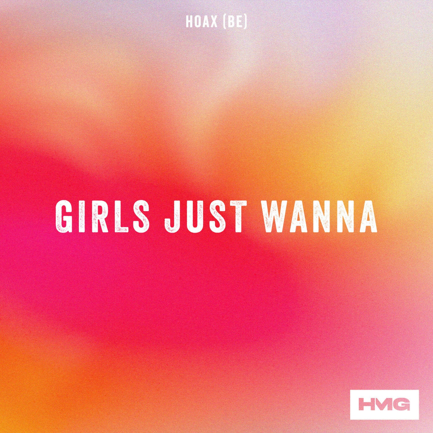 Cover - Hoax (BE) - Girls Just Wanna (Extended Mix)